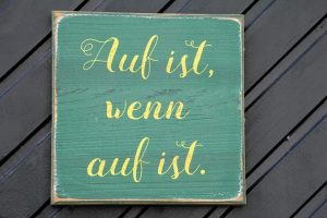 Auf ist, wenn auf ist